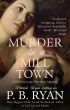 Murder in a Mill Town (Nell Sweeney Mysteries, Book 2) by P.B. Ryan