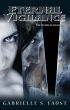 Eternal Vigilance II: The Death of Illusions by Gabrielle Faust