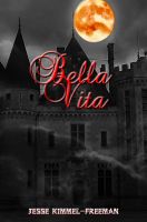Cover for 'Bella Vita'