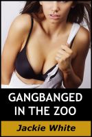 Cover for 'Gangbanged inthe Zoo'