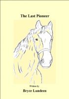 Cover for 'The Last Pioneer'