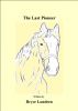 The Last Pioneer by Bryce Lundeen