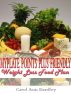 Weight Watchers MyPlate Points Plus Friendly Weight Loss Food Plan by Carol Ann Dardley