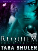 Cover for 'Requiem for Darkness - A Paranormal Romance Featuring Fallen Angels, Demons, and Witches'