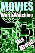 Movies Worth Watching by Les Broad