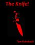 The Knife by Tom Raimbault