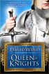 Queen Of Knights by David Wind