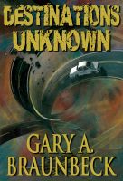 Cover for 'Destinations Unknown'