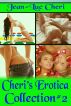 Cheri's Erotica Collection #2 by Jean-Luc Cheri