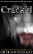 Crack'd by Graham Murray