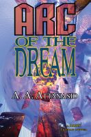 Cover for 'Arc of the Dream - A Radix Tetrad Book'