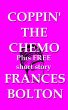 Coppin' the Chemo by Frances Bolton