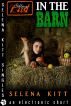 Sibling Lust: In the Barn by Selena Kitt