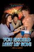 You Should Meet My Son!  (Screenplay for the Feature Film) by Keith Hartman