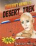 Tomorrow's World 2 Desert Trek by Steve Nelson