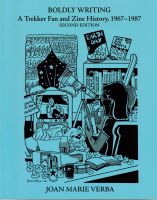 Cover for 'Boldly Writing: A Trekker Fan and Zine History, 1967-1987 Second edition'