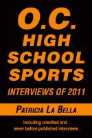 Cover for 'O.C. High School Sports Interviews of 2011'