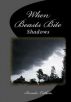Shadows (v.2): When Beasts Bite by Brenda Cothern