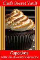 Cover for 'Cupcakes - Taste the Decadent Experience'