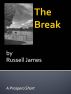 The Break by Russell James