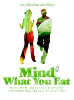Cover for 'Mind What You Eat - how small changes in your diet can make a big difference to your health.'
