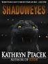 Shadoweyes by Kathryn Ptacek