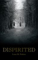 Cover for 'Dispirited'