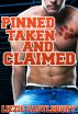 Pinned, Taken, and Claimed (The Pack That Plays Together) by Lizzie Castlebury