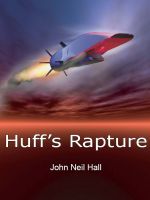 Cover for 'Huff's Rapture'