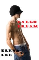 Cover for 'Fargo Dream'