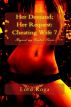 Her Demand; Her Request: Cheating wife Seven by Lord Koga