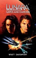 Cover for 'Lunara: Gwen and Eamonn'