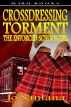 Crossdressing Torment - The Enforced Schoolgirl by Jo Santana