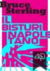 Il bisturi napoletano by Bruce Sterling