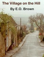 Cover for 'The Village on the Hill'