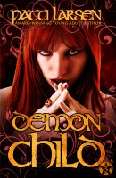 Cover for 'Demon Child (Book Three-Hayle Coven Novels)'