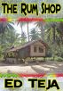 The Rum Shop by Ed Teja
