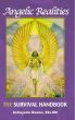 Angelic Realities: The Survival Handbook by Ashayana Deane