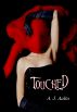Touched by AJ Aalto