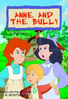 Cover for 'Anne and the Bully'