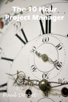 Cover for 'The 10 Hour Project Manager'