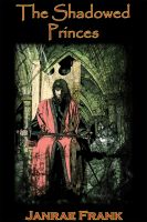 Cover for 'The Shadowed Princes (Lycan Blood 7)'