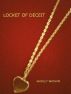 Locket Of Deceit by Shirley Watson
