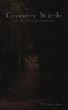 Coventry Witch: A tale of love and damnation by Mythandra Fenner