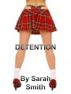 Detention by Sarah Smith