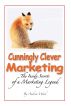 Cunningly Clever Marketing by Andrew Wood