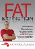 The Fat Extinction Program by Anthony Alayon