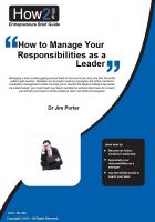 Cover for 'How to Manage Your Responsibilities as a Leader'