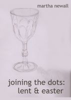 Cover for 'Joining the Dots: Readings for Holy Week and Easter'