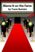 Blame It on the Fame by Tracie Banister